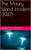 The Maury Island Incident (1947) (eBook, ePUB)