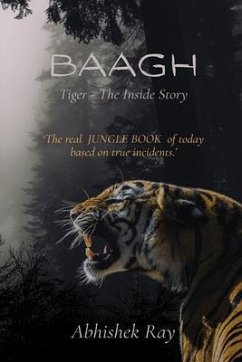 Cover BAAGH Tiger - The Inside Story (eBook, ePUB)