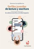 Perfiles juveniles de lectura y escritura (eBook, ePUB)