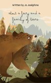 About a Fairy and a Family of Bears (eBook, ePUB)