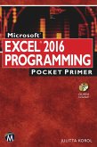Microsoft Excel 2016 Programming Pocket Primer (eBook, PDF) Microsoft Excel 2016 Programming Pocket Primer (eBook, PDF)