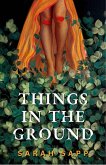 Things in the Ground (eBook, ePUB)