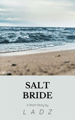 Cover Salt Bride: A Short Story (eBook, ePUB)