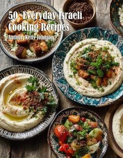 Cover 50 Everyday Israeli Cooking Recipes (eBook, ePUB)