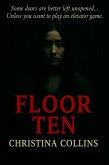 Floor Ten (Elevator Game, #1) (eBook, ePUB)