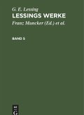 G. E. Lessing: Lessings Werke. Band 5 (eBook, PDF)