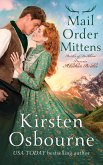 Mail Order Mittens: Brides of Alaska (Brides of Beckham, #67) (eBook, ePUB)