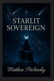 Starlit Sovereign (eBook, ePUB) Starlit Sovereign (eBook, ePUB)