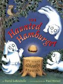 The Haunted Hamburger and Other Ghostly Stories (eBook, ePUB)