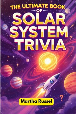 Cover The Ultimate Book of Solar System Trivia (eBook, ePUB)
