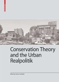 Conservation Theory and the Urban Realpolitik (eBook, PDF)