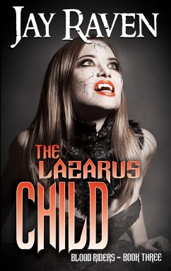 Cover The Lazarus Child: Blood Riders Book Three (eBook, ePUB)