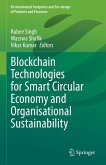 Blockchain Technologies for Smart Circular Economy and Organisational Sustainability (eBook, PDF)