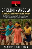 Spielen in Angola (eBook, ePUB) Spielen in Angola (eBook, ePUB)