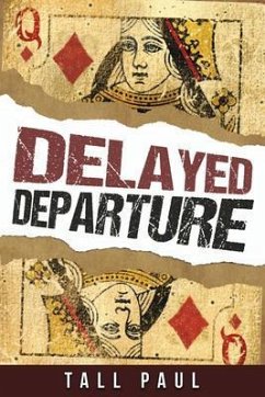 Cover Delayed Departure (eBook, ePUB)