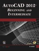 AutoCAD® 2012 Beginning and Intermediate (eBook, PDF)