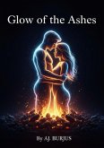 Glow of the Ashes (eBook, ePUB) Glow of the Ashes (eBook, ePUB)
