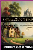 A Herança 2 Nos Tribunais (eBook, ePUB)