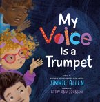 My Voice Is a Trumpet (eBook, ePUB)