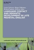 Language Contact and Semantic Development in Late Medieval English (eBook, ePUB)