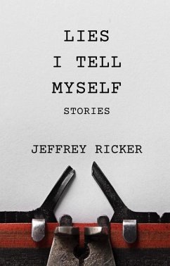Cover Lies I Tell Myself: Stories (eBook, ePUB)