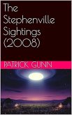 The Stephenville Sightings (2008) (eBook, ePUB)