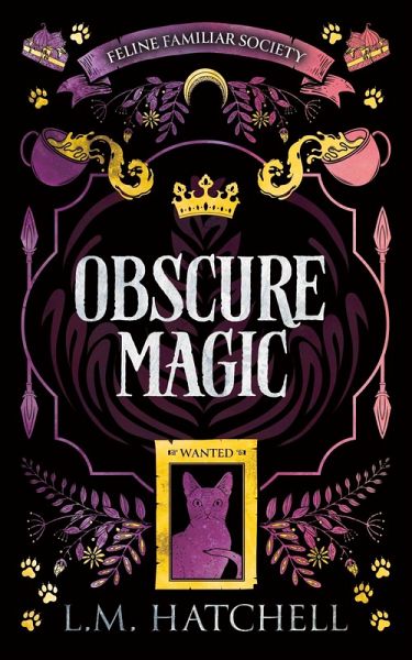 Obscure Magic: A Standalone Cozy Witch Familiar Fantasy Adventure) (eBook, ePUB)