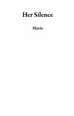 Her Silence (eBook, ePUB) Her Silence (eBook, ePUB)