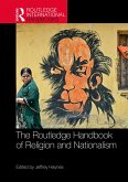 The Routledge Handbook of Religion and Nationalism (eBook, ePUB)