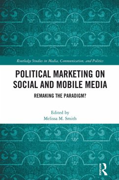 Political Marketing on Social and Mobile Media (eBook, ePUB)