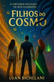 Filhos Do Cosmo (eBook, ePUB) Filhos Do Cosmo (eBook, ePUB)