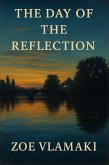 The Day of the Reflection (eBook, ePUB)