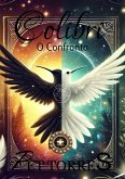 Colibri: O Confronto (eBook, ePUB)