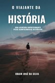 O Viajante Da História (eBook, ePUB)