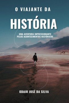 Cover O Viajante Da História (eBook, ePUB)