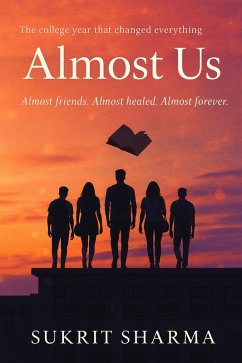 Almost Us (eBook, ePUB) - Sharma, Sukrit
