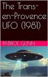 The Trans-en-Provence UFO (1981)... - Bild 1