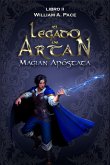 El Legado de Artan: Magian Apóstata (eBook, ePUB)