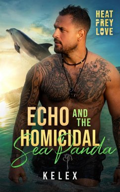 Cover Echo and the Homicidal Sea Panda (Shifted Seas, #1) (eBook, ePUB)