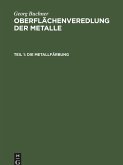 Die Metallfärbung (eBook, PDF) Die Metallfärbung (eBook, PDF)