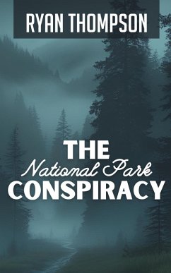 Cover The National Park Conspiracy (eBook, ePUB)