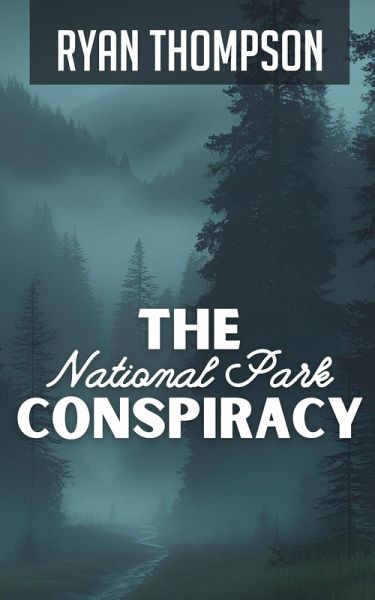 The National Park Conspiracy (eBook, ePUB)