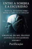 Anatomia da Alma Quebrada Umanual de Mil Páginas (Entre a Sombra e a Escuridão, #9) (eBook, ePUB)