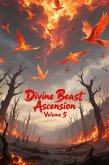 Divine Beast Ascension, Volume 5 (eBook, ePUB)