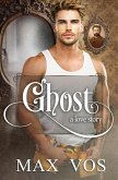 Ghost: A Love Story (eBook, ePUB)