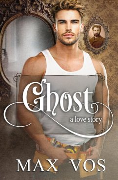 Cover Ghost: A Love Story (eBook, ePUB)