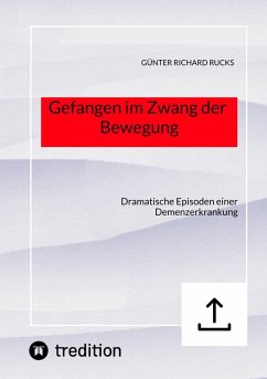 Cover Gefangen im Zwang der Bewegung (eBook, ePUB)