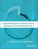 Sustainable Design for Uncertain Futures (eBook, PDF)