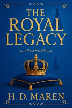 Cover The Royal Legacy (eBook, ePUB)