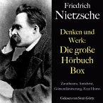 Friedrich Nietzsche: Denken und Werk - Die große Hörbuch Box (MP3-Download)